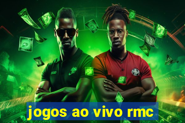 jogos ao vivo rmc